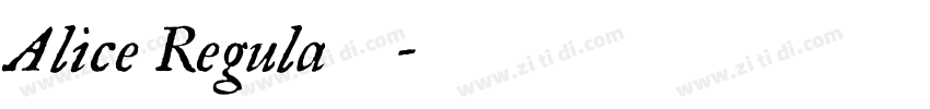 Alice Regula的字体转换